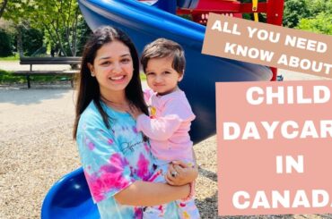 Child daycare in Canada | Long waitlist | Child care subsidy and expenses | Cheaper daycare options