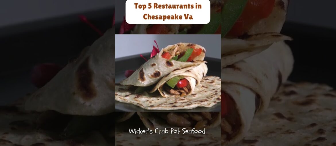 5 Best Restaurants in Chesapeake VA: Must-Try Spots For Foodies 5 Best Restaurants in Chesapeake VA: Must-Try Spots For Foodies