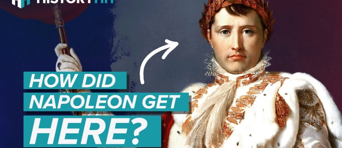The Real Story of Napoleon's Meteoric Rise To Power The Real Story of Napoleon's Meteoric Rise To Power