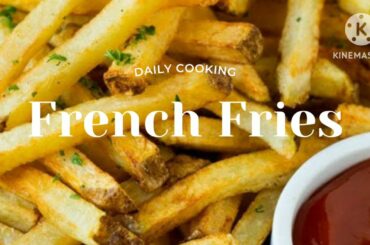restaurant Jaise friesgharmein banaen|unique,deliciousfrenchfries|bacchonkiManpasanddishfrench fries