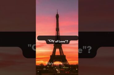 Exploring the Enigmatic Charms of the City of Love #love #city #travel #shorts