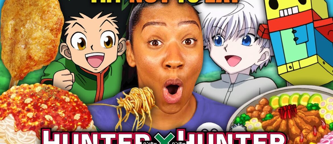 Try Not To Eat – Hunter X Hunter (Dream Eggs, Steak Lunch Combo, Greed Island Pasta) Try Not To Eat - Hunter X Hunter (Dream Eggs, Steak Lunch Combo, Greed Island Pasta)