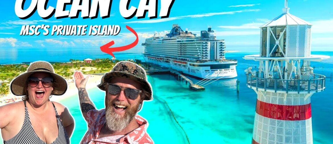 Is OCEAN CAY the BEST Private Island in the Bahamas?? (MSC Cruises) Is OCEAN CAY the BEST Private Island in the Bahamas?? (MSC Cruises)