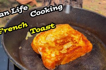 Van Life Cooking French Toast in the Woods