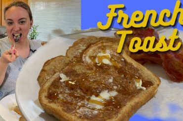How to make French Toast