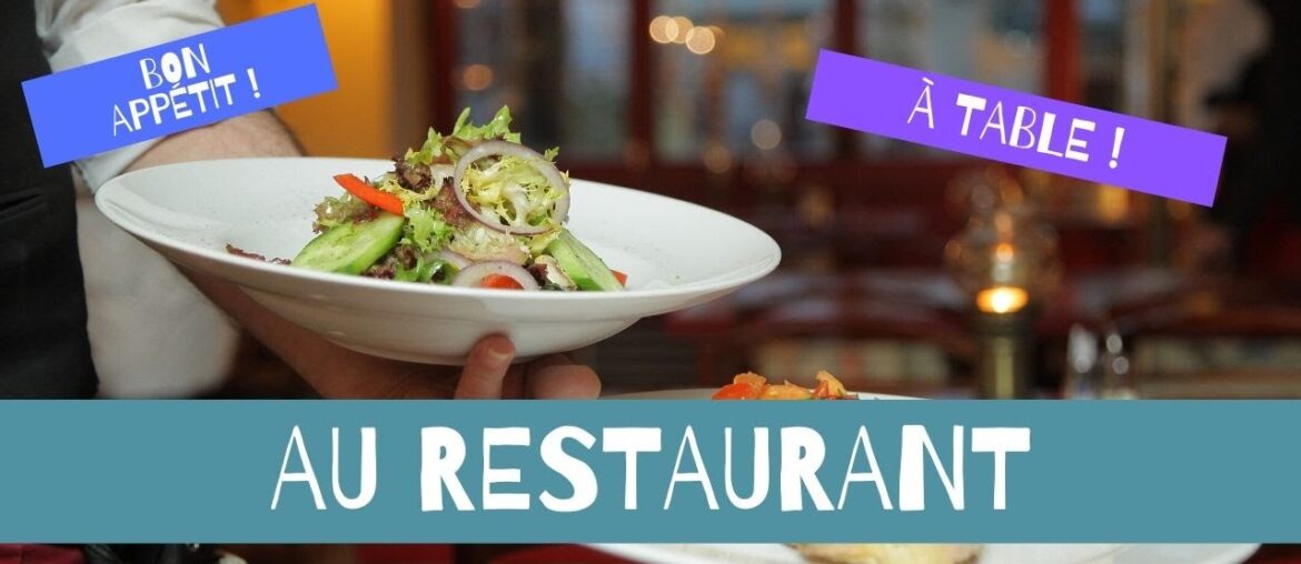 Au restaurant (A1-A2)
