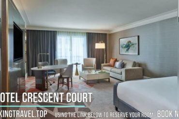 Hotel Crescent Court