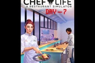 Day 7 [Sous Chef Kassim Helps with Prep!] - Chef Life: A Restaurant Simulator Gameplay