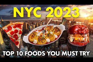 Taste of the Big Apple: Top 10 Foods You Must Try
