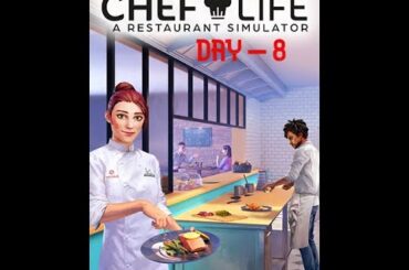 Day 8 [Fixing Glitched Stations!] - Chef Life: A Restaurant Simulator Gameplay