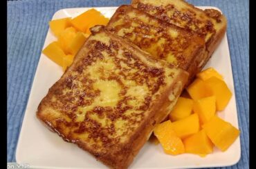 FRENCH TOAST RECIPE / MY OWN VERSION...