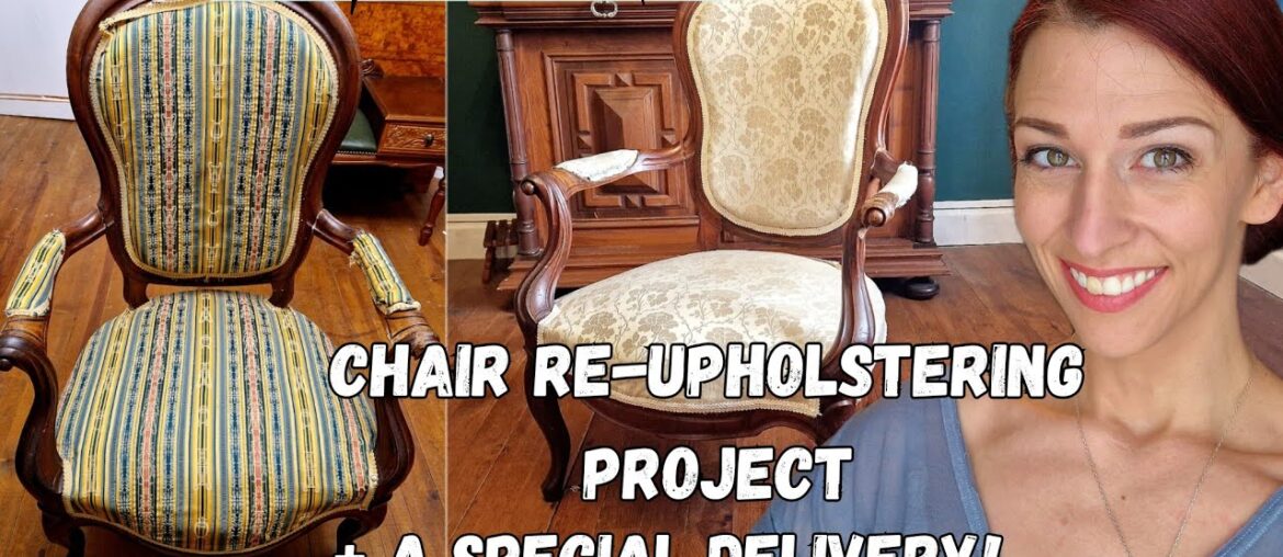 Antique chair UPHOLSTERY makeover + gardening and a special delivery from the brocante Antique chair UPHOLSTERY makeover + gardening and a special delivery from the brocante