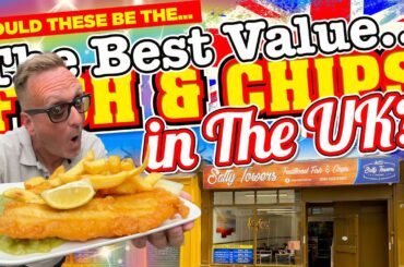 Could these be the BEST VALUE FOR MONEY Fish & Chips in The UK?