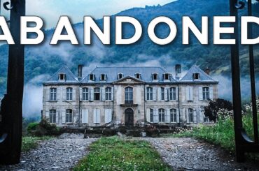 The Pope's Abandoned Mansion In France