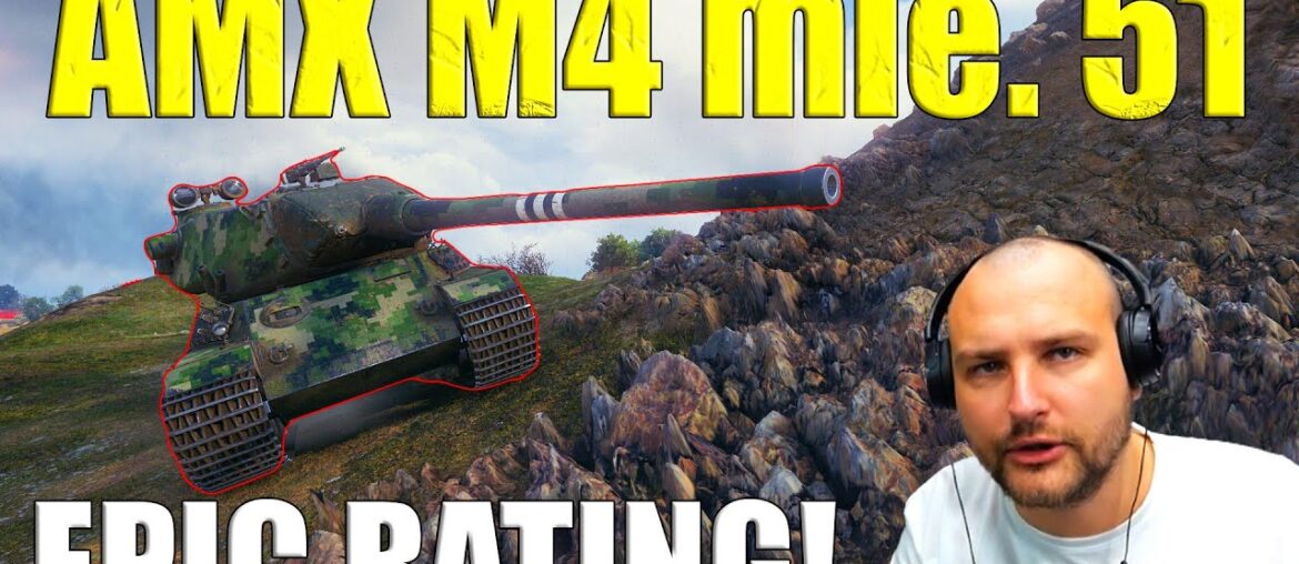 French Powerhouse: AMX M4 mle. 51! | World of Tanks