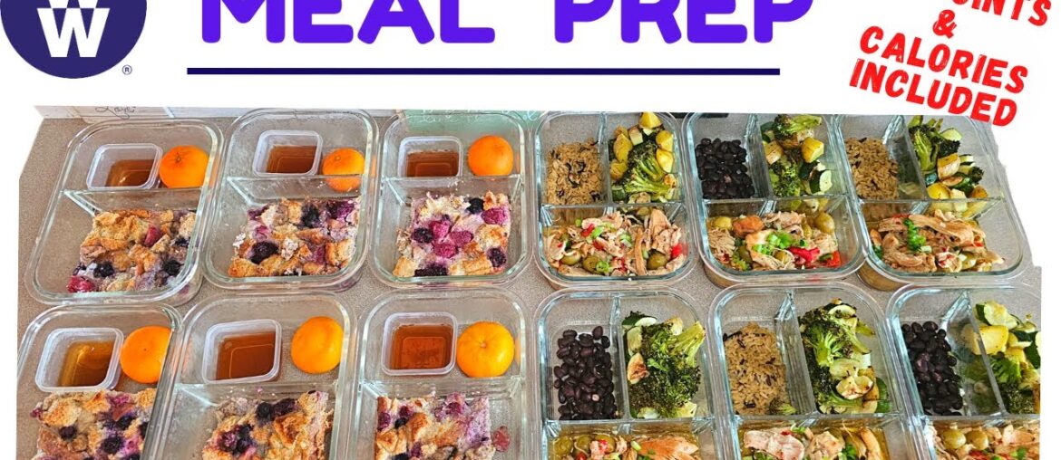 MEAL PREP | FRENCH TOAST CASSEROLE | MEDITERRANEAN CHICKEN | WEIGHT WATCHERS POINTS & CALORIES