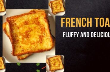 3-ingredient French toast recipe. Fluffy and delicious