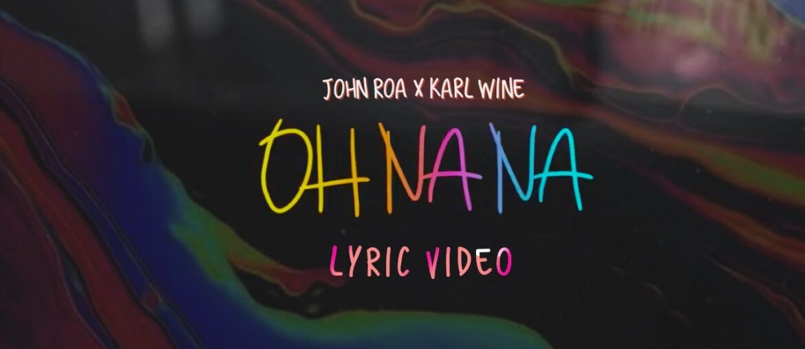 Karl Wine X John Roa -OH NA NA (Tribalkush) Karl Wine X John Roa -OH NA NA (Tribalkush)