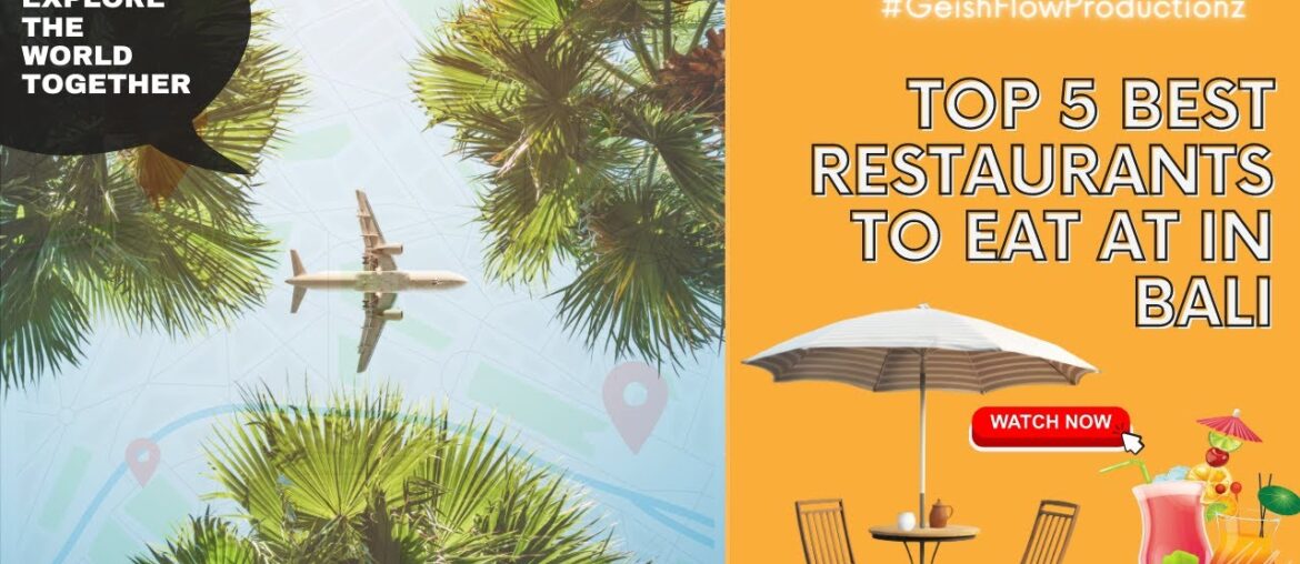 Top 5 restaurants in Bali: Locavore, Sardine, Merah Putih, Mozaic, and Warung Mina