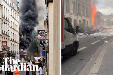 Scenes in Paris after gas explosion sets buildings on fire
