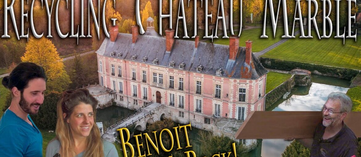 Repurposing Our Old Chateau Marble | French Chateau Renovations #33 Repurposing Our Old Chateau Marble | French Chateau Renovations #33