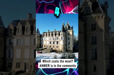 Which French Chateau do you think is the MOST Expensive?