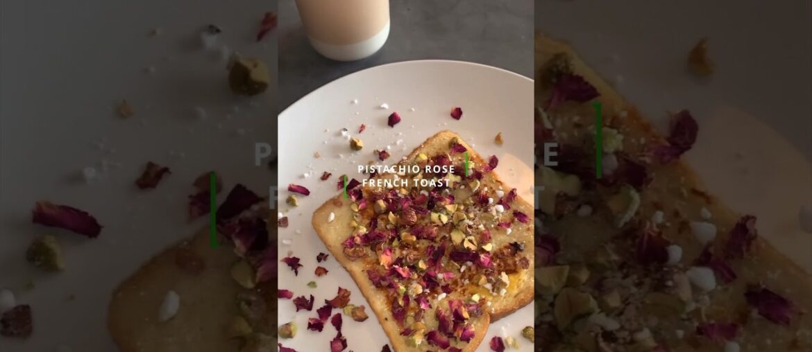 Day 26 of 30 day French Toast Challenge - Pistachio Rose French Toast #shorts #frenchtoast