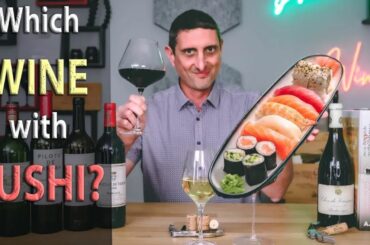 Pairing Wine with SUSHI? | The 5 Best Wine Styles!