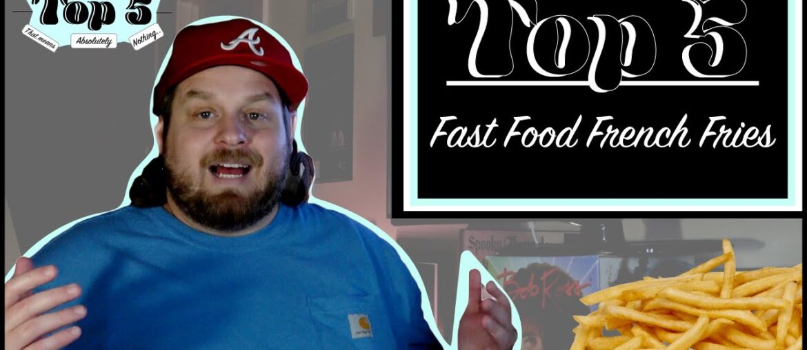 Top 5 Fast Food French Fries | Some Random Comedians Top 5… Top 5 Fast Food French Fries | Some Random Comedians Top 5...
