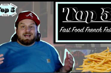 Top 5 Fast Food French Fries | Some Random Comedians Top 5...