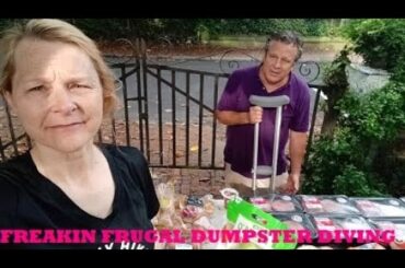 FRUGAL DAD DUMPSTER DIVES ON CRUTCHES AND BRINGS HOME THE BURGERS!