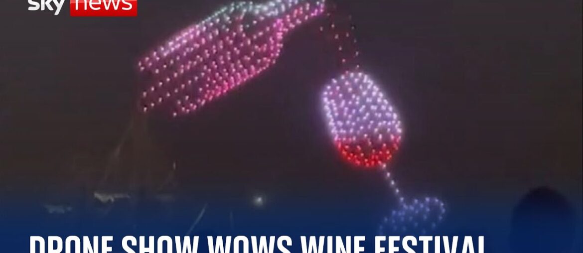 Bordeaux Wine Festival puts on spectacular drone show