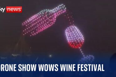 Bordeaux Wine Festival puts on spectacular drone show