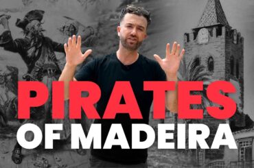 Beware the PIRATES in MADEIRA! (and Tourist TRAPS)