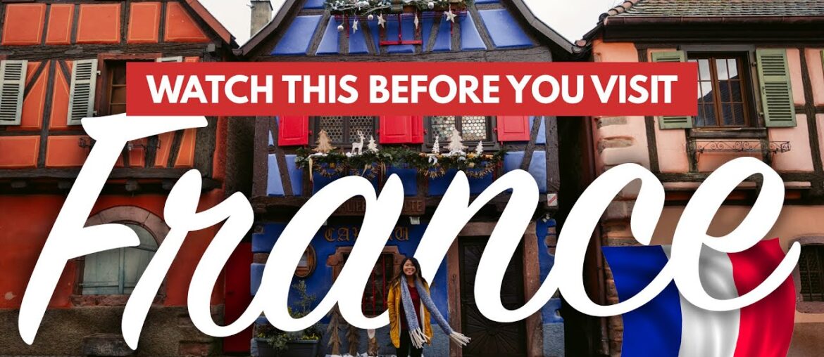 FRANCE TRAVEL TIPS FOR FIRST TIMERS | 30+ Must-Knows Before Visiting France + What NOT to Do!