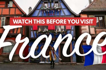FRANCE TRAVEL TIPS FOR FIRST TIMERS | 30+ Must-Knows Before Visiting France + What NOT to Do!