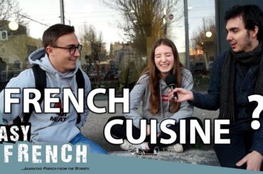 What do the French really eat? | Easy French 75