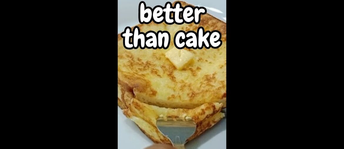 baked french toast - BETTER THEN CAKE #shorts