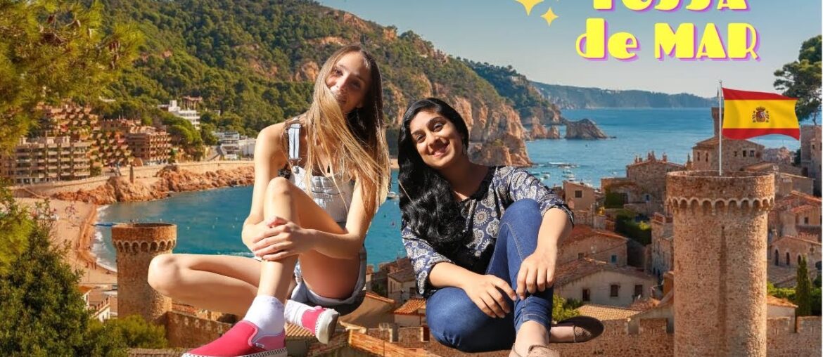 15 Things to Eat, See and Do in TOSSA DE MAR on the COSTA BRAVA SPAIN!
