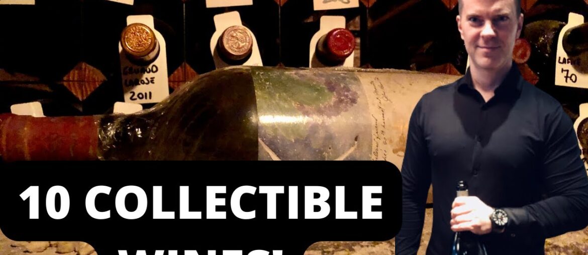 Wine Collecting: 10 Top COLLECTIBLE WINES (Attorney Somm) Wine Collecting: 10 Top COLLECTIBLE WINES (Attorney Somm)