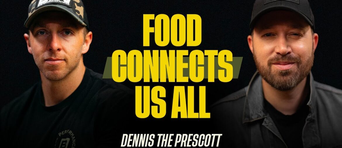 Changing The World's Relationship With Food - Dennis Prescott | 020