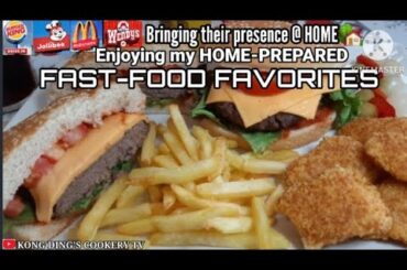 EP 104: Bringing my FAST-FOOD CRAVINGS @ Home !!! Cheeseburgers,Nuggets, Fries,etc... all HOME-MADE!