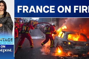 Riots in Paris After Teen Murdered by Police | Vantage with Palki Sharma