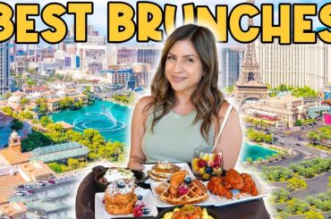 BEST BRUNCHES in Las Vegas