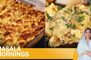 Creme Brulee French Toast & Smoked Chicken | Masala Morning | Shireen Anwar | 3 July 2023 | MasalaTv