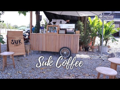 COFFEE AND CAFE BUSINESS IDEAS SUK COFFEE THAILAND COFFEE AND CAFE BUSINESS IDEAS SUK COFFEE THAILAND