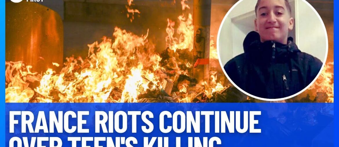 France's Violent Unrest Continues After Teen's Police Shooting Death | 10 News First France's Violent Unrest Continues After Teen's Police Shooting Death | 10 News First