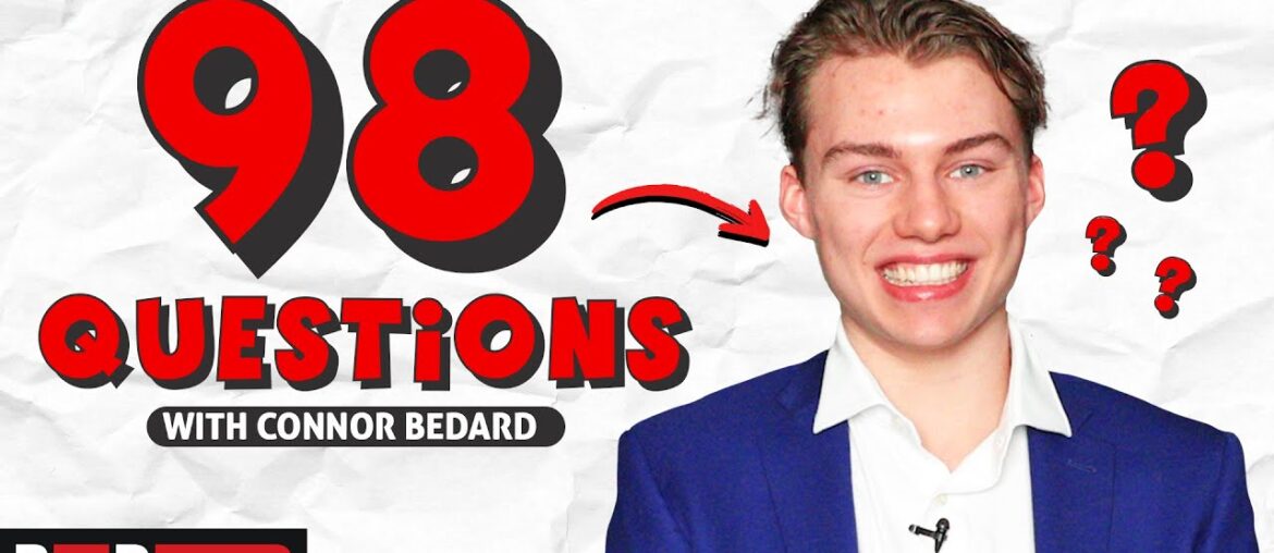 98 QUESTIONS WITH #98 CONNOR BEDARD