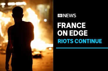 Fifth night of riots in France with tear gas used in Marseille | ABC News