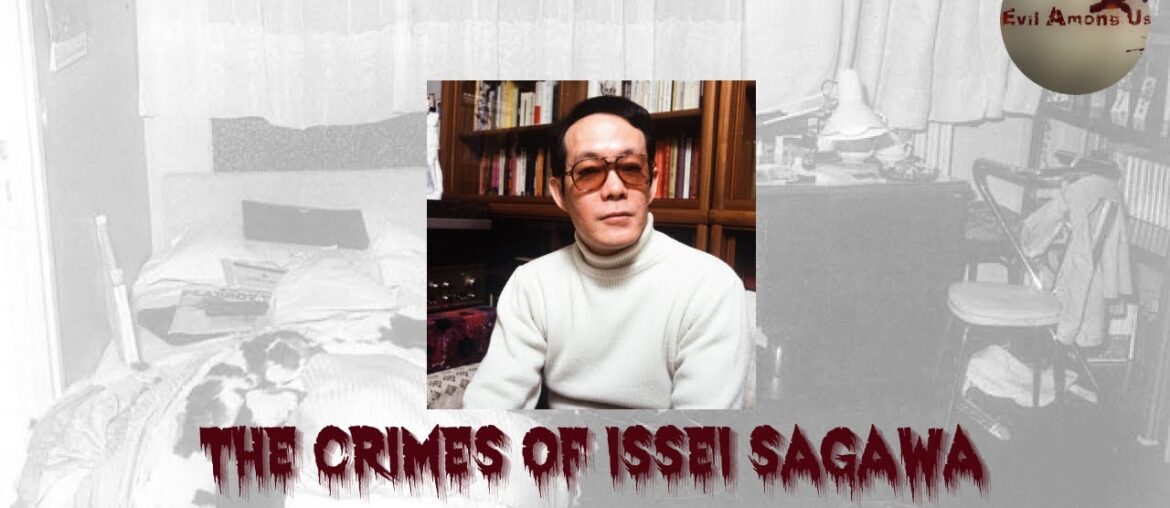 The Horrific Crimes of Issei Sagawa The Horrific Crimes of Issei Sagawa